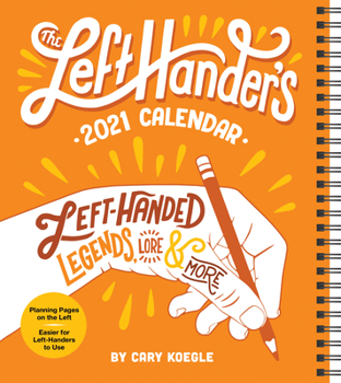 Calendar The Left-Hander's 2021 Weekly Planner Calendar Book