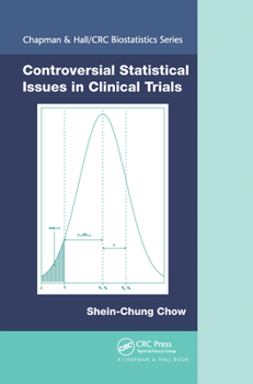 Paperback Controversial Statistical Issues in Clinical Trials Book