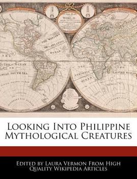 Looking into Philippine Mythological Creatures