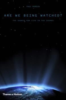 Hardcover Are We Being Watched?: The Search for Life in the Cosmos Book