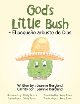 Paperback God's Little Bush - El Pequeño Arbusto De Dios Book