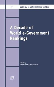 Hardcover A Decade of World e-Government Rankings (Global E-governance Series) Book