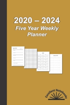 2020 - 2024 Five Year Planner: Weekly for builders, engineers & designers with 5x5 graph page after each month (Gold)