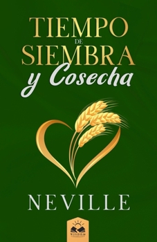 Paperback Tiempo de Siembra y Cosecha [Spanish] Book