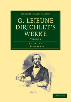 Paperback G. LeJeune Dirichlet's Werke [German] Book