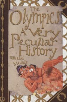 Hardcover Olympics: A Very Peculiar History Book