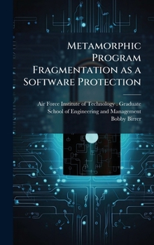 Hardcover Metamorphic Program Fragmentation as a Software Protection Book