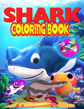 Paperback Shark Coloring Book: 130 Unique Shark Designs For Toddlers, Kids and Adults: Baby shark Coloring Book, Zig and Sharko Coloring Pages, White Book