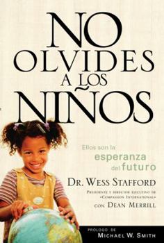 Paperback No Olvides a Los Ninos / To Small to Ignore [Spanish] Book