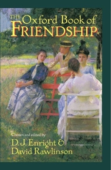 Hardcover The Oxford Book of Friendship Book