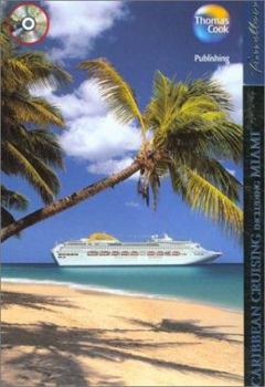 Travellers Caribbean Cruising including Miami (Travellers - Thomas Cook) - Book  of the Thomas Cook Travellers