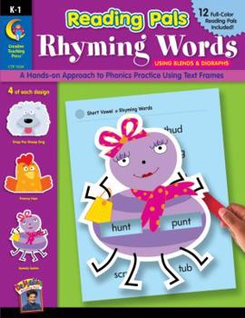 Paperback Reading Pals - Rhyming Words Using Blends and Digraphs (Reading Pals K-1) Book