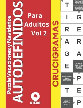 Paperback Puzzle Vacaciones y Navideños ! Autodefinidos Crucigramas para adultos Vol 2: un pasatiempo divertido y desafiante Amantes de los rompecabezas que bus [Spanish] Book
