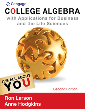 College Algebra with Applications for Business and the Life Sciences