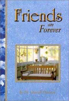 Paperback Friends Are Forever: 2nd Edition (Wisdom Series Series) Book
