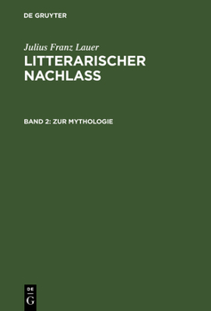 Hardcover Zur Mythologie: (System Der Griechischen Mythologie. Prolegomena Und Die Griechischen Himmelsgötter) [German] Book