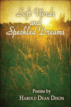 Paperback Soft Words and Speckled Dreams Book