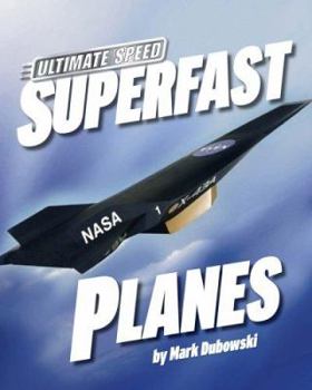 Superfast Planes - Book  of the Ultimate Speed