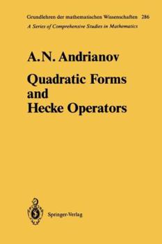 Paperback Quadratic Forms and Hecke Operators Book