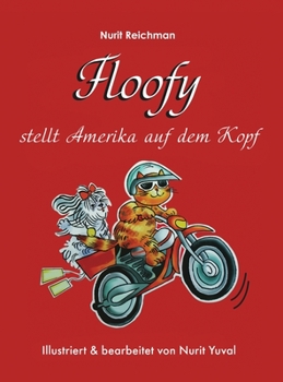 Hardcover Floofy Stellt Amerika Auf Dem Kopf [German] Book