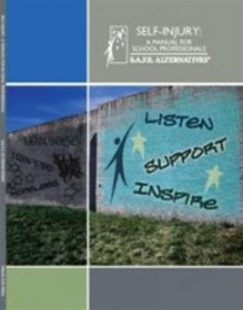 Paperback Self-Injury: A Manual For School Professionals Book
