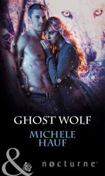 Paperback Ghost Wolf (Mills & Boon Nocturne) Book
