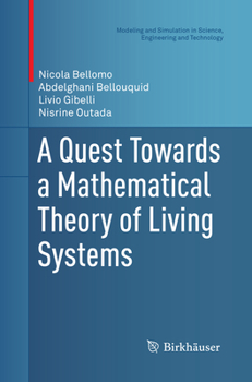 Paperback A Quest Towards a Mathematical Theory of Living Systems Book