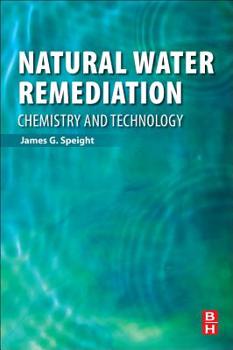 Paperback Natural Water Remediation: Chemistry and Technology Book