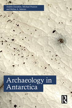 Paperback Archaeology in Antarctica Book