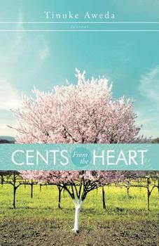 Paperback Cents from the Heart: Journal Book