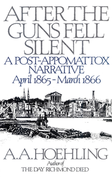 Paperback After the Guns Fell Silent Book