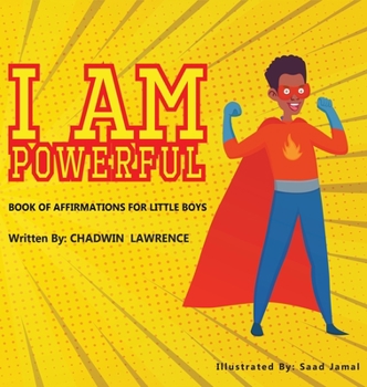 Hardcover I Am Powerful: Book of affirmations for little boys Book