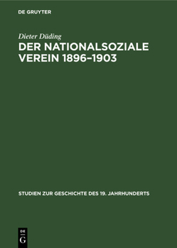 Hardcover Der Nationalsoziale Verein 1896-1903 [German] Book