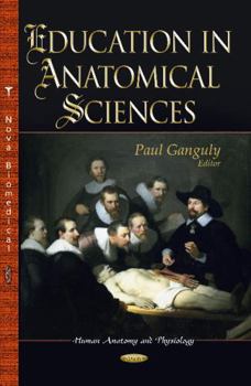 Hardcover Education in Anatomical Sciences (Human Anatomy and Physiology) Book