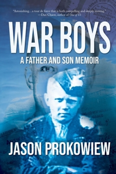 Paperback War Boys: A Father and Son Memoir Book