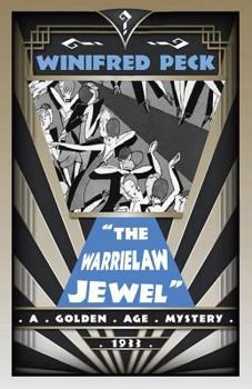 Paperback The Warrielaw Jewel: A Golden Age Mystery Book