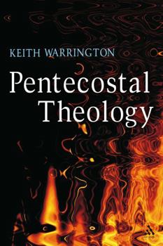 Paperback Pentecostal Theology: A Theology of Encounter Book