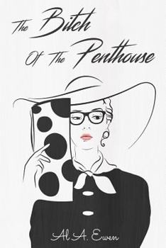 The Bitch Of The Penthouse: Rosetta Ross