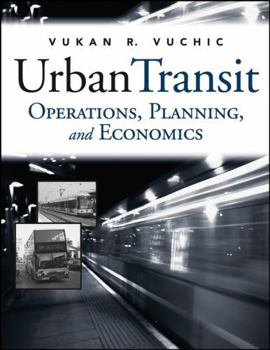 Hardcover Urban Transit: Operations, Planning, and Economics Book