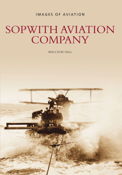 Paperback Sopwith Aviation Company Book