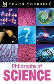 Paperback Teach Yourself Philosophy of Science Book
