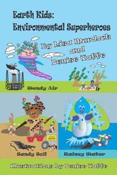 Paperback Earth Kids: Environmental Superheroes: Story 21: The Meeting Book