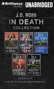Vengeance in Death / Holiday in Death / Conspiracy in Death / Loyalty in Death / Witness in Death - Book  of the In Death