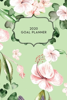 Paperback 2020 Goal Planner: 2020 Dated Goal Planner Focus Weekly Monthly Book
