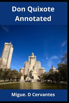 Paperback Don Quixote Annotated Book