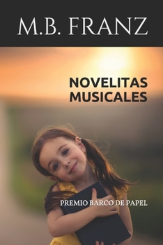 Paperback Novelitas Musicales: Premio Barco de Papel [Spanish] Book