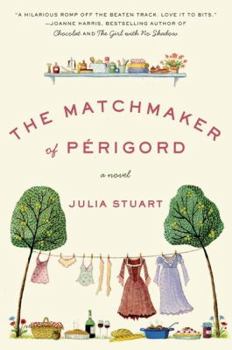 Paperback The Matchmaker of Perigord Book