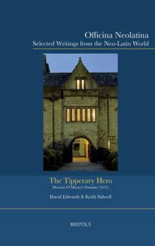 Hardcover The Tipperary Hero: Dermot O'Meara's Ormonius Book