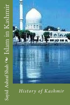 Paperback Islam in Kashmir: History of Kashmir Book