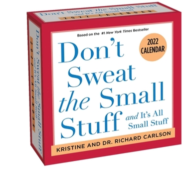 Calendar Don't Sweat the Small Stuff 2022 Day-To-Day Calendar Book